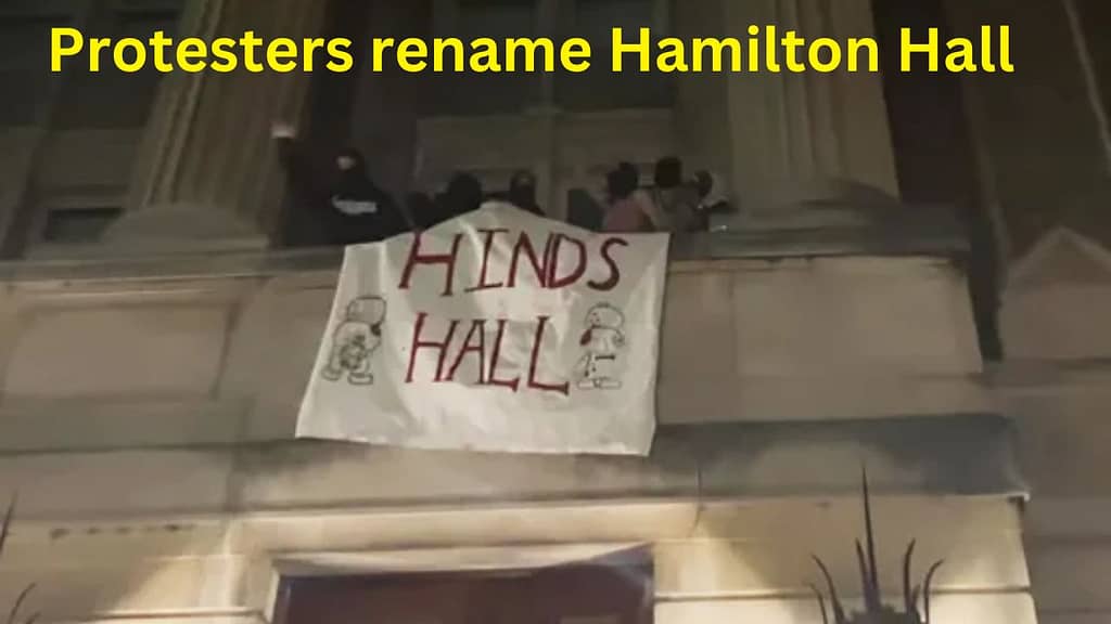 Protesters rename Hamilton Hall